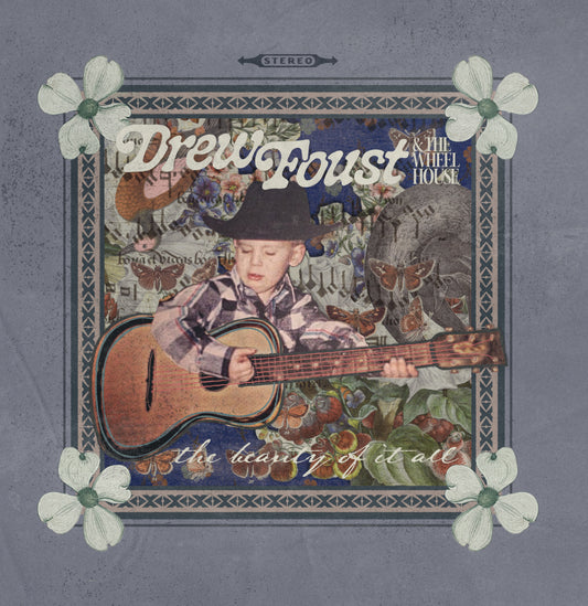 PRE-ORDER - Drew Foust - The Beauty Of It All