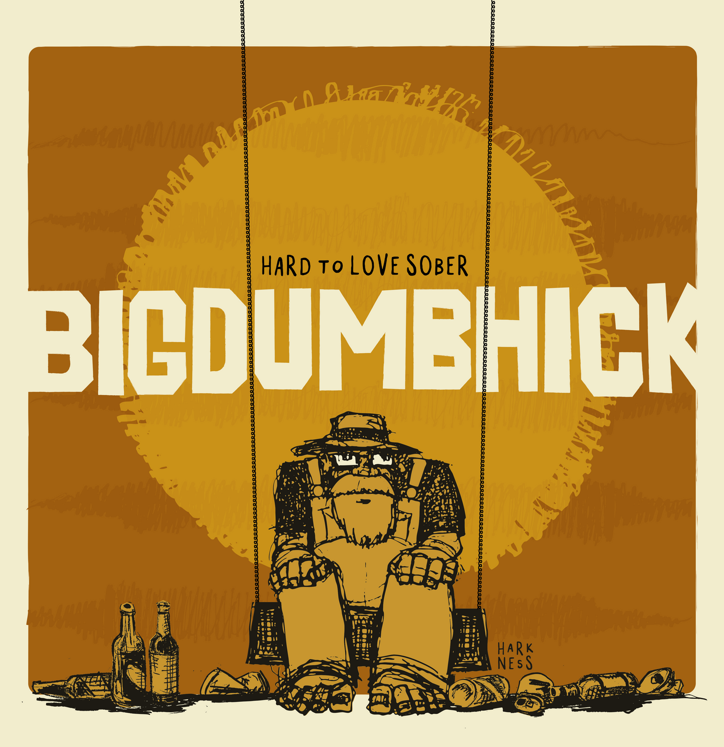 PRE-ORDER: Bigdumbhick - Hard To Love Sober