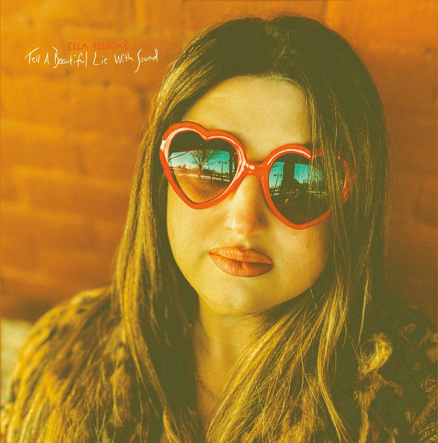 PRE-ORDER: Ella Feingold -- Tell a Beautiful Lie with Sound
